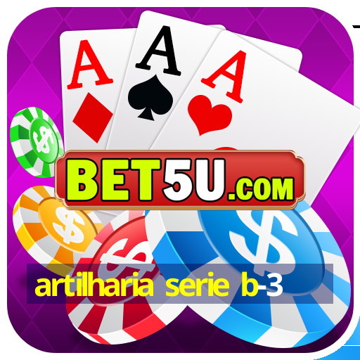 artilharia serie b